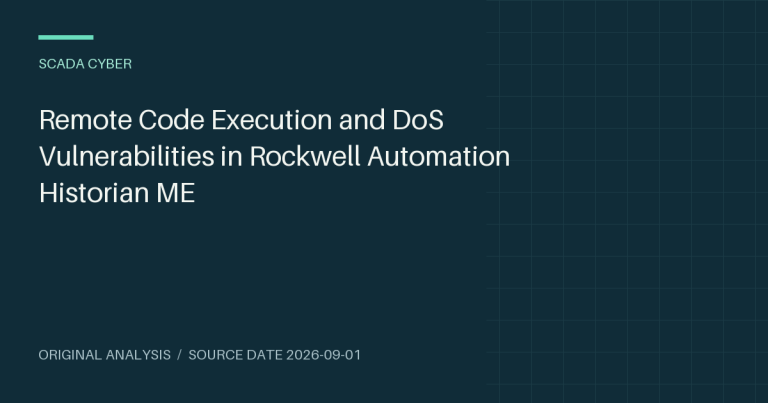 Remote Code Execution and DoS Vulnerabilities in Rockwell Automation Historian ME